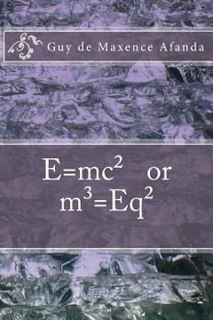 portada E=mc² or m3=Eq² (in English)