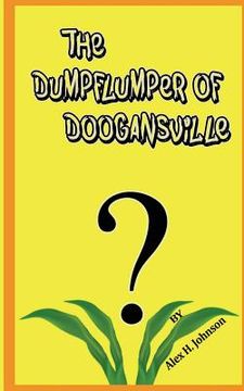 portada The Dumpflumper of Doogansville
