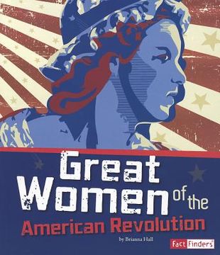 portada great women of the american revolution