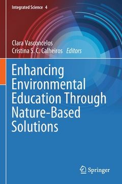 portada Enhancing Environmental Education Through Nature-Based Solutions (en Inglés)