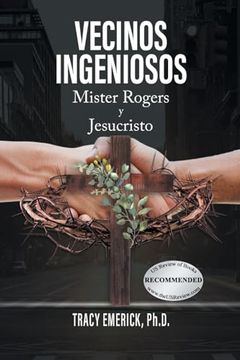 portada Vecinos Ingeniosos: Mister Rogers y Jesucristo