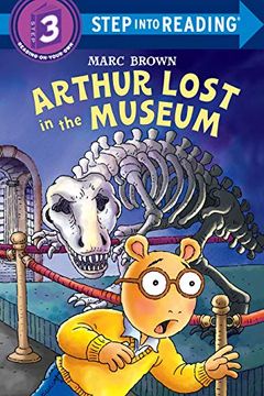 portada Arthur Lost in the Museum [With Stickers] (Step Into Reading, Step 3) 