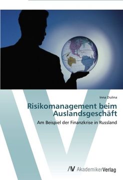 portada Risikomanagement beim Auslandsgeschäft: Am Beispiel der Finanzkrise in Russland