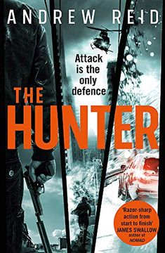 portada The Hunter: The Most Explosive and Gripping Thriller of the Year (en Inglés)