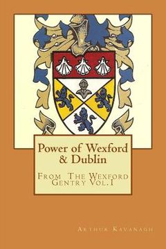 portada Power of Wexford & Dublin (in English)
