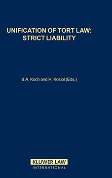 portada Unification of Tort Law: Strict Liability (Principles of European Tort law Set) (en Inglés)