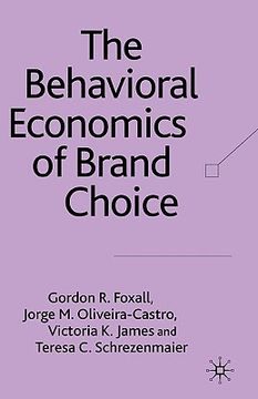 portada the behavioural economics of brand choice (en Inglés)