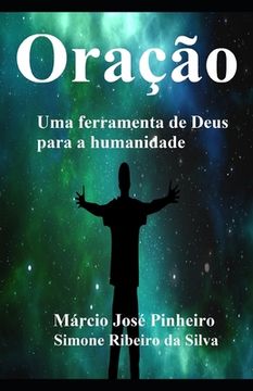 portada Oração: Uma ferramenta de Deus para a humanidade (in Portuguese)