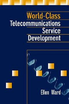 portada world-class telecommunications service development (en Inglés)