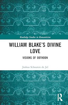 portada William Blake’S Divine Love (Routledge Studies in Romanticism) (en Inglés)