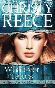 portada Whatever It Takes: A Grey Justice Novel (Volume 2)