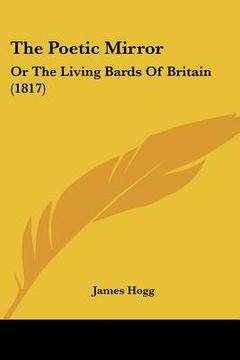 portada the poetic mirror: or the living bards of britain (1817) (en Inglés)