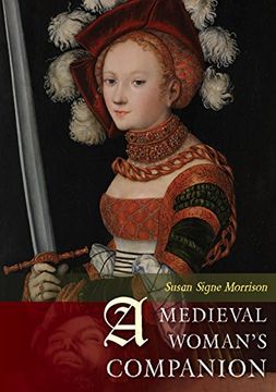 portada A Medieval Woman's Companion: Women's Lives in the European Middle Ages (en Inglés)