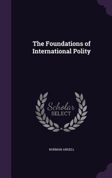 portada The Foundations of International Polity (in English)