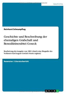 portada Geschichte und Beschreibung der ehemaligen Grafschaft und Benediktinerabtei Goseck (German Edition)
