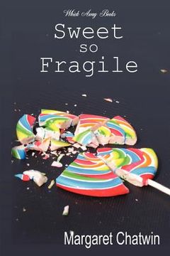 portada sweet so fragile (en Inglés)