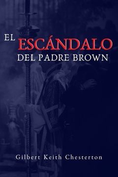 portada El Escandalo del Padre Brown: Volumen V - Historias del Padre Brown (in Spanish)