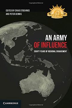portada An Army of Influence: Eighty Years of Regional Engagement (en Inglés)