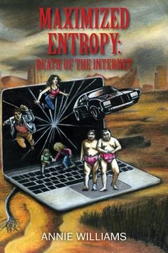 portada Maximized Entropy: Death of the Internet (en Inglés)