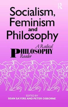 portada Socialism, Feminism and Philosophy: A Radical Philosophy Reader (en Inglés)