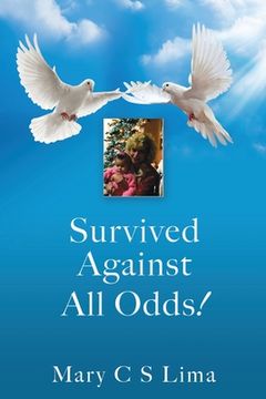 portada Survived Against All Odds! (in English)
