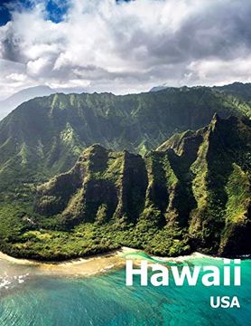 portada Hawaii: Coffee Table Photography Travel Picture Book Album of a Hawaiian State Island and Honolulu City in usa Country Large Size Photos Cover (in English)