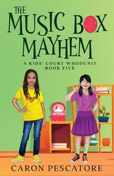 portada The Music Box Mayhem: A Children's Courtroom Mystery 