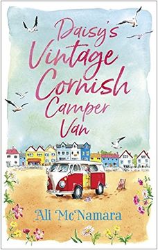 portada Daisy's Vintage Cornish Camper Van: Escape Into a Heartwarming, Feelgood Summer Read