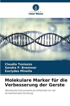 portada Molekulare Marker für die Verbesserung der Gerste (en Alemán)