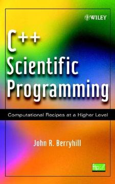 portada c++ scientific programming: computational recipes at a higher level (in English)