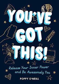 portada You'Ve got This! Release Your Inner Power and be Awesomely you (en Inglés)