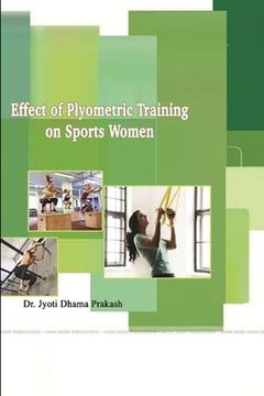 portada Effect of Plyometric Training on Sports Women (en Inglés)