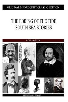 portada The Ebbing Of The Tide South Sea Stories (en Inglés)