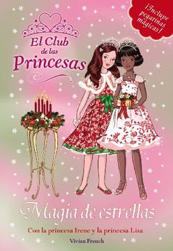 Magia de estrellas (Libros Para Jóvenes - Libros De Consumo - El Club De Las Princesas)