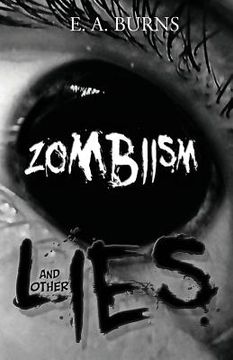portada Zombiism and other Lies (en Inglés)