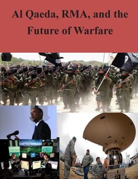 portada Al Qaeda, RMA, and the Future of Warfare (in English)
