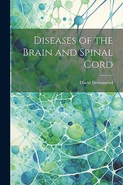 portada Diseases of the Brain and Spinal Cord (en Inglés)