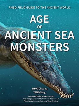 portada Age of Ancient sea Monsters: 3 (Pnso Field Guide to the Ancient World, 3) (en Inglés)
