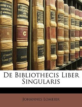 portada De Bibliothecis Liber Singularis (en Latin)