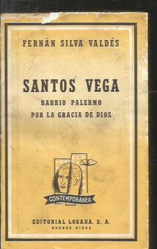 portada SANTOS VEGA / BARRIO PALERMO / POR LA GRACIA DE DIOS