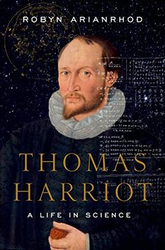 portada Thomas Harriot: A Life in Science (en Inglés)