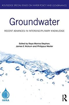 portada Groundwater: Recent Advances in Interdisciplinary Knowledge (Routledge Special Issues on Water Policy and Governance) (in English)