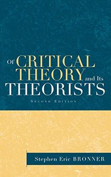 portada Of Critical Theory and its Theorists (en Inglés)