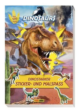 portada Dinosaurs by P. Di Moreno: Dinostarker Sticker- und Malspaß (en Alemán)
