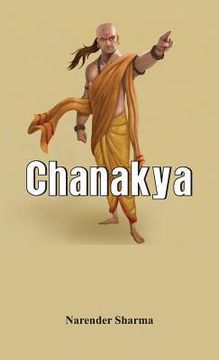 portada Chanakya - A Biography (en Inglés)