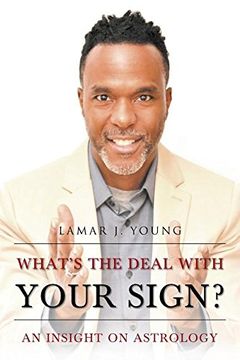 portada What's the Deal with Your Sign? An Insight on Astrology