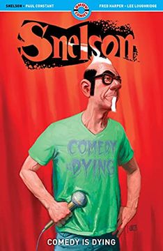 portada Snelson: Comedy Is Dying (en Inglés)