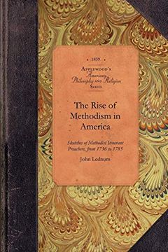 portada The Rise of Methodism in America (in English)