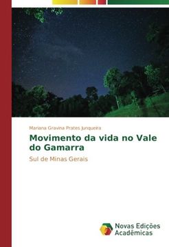 portada Movimento da vida no Vale do Gamarra: Sul de Minas Gerais (Portuguese Edition)
