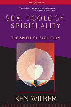 portada Sex, Ecology, Spirituality: The Spirit of Evolution, Second Edition (en Inglés)